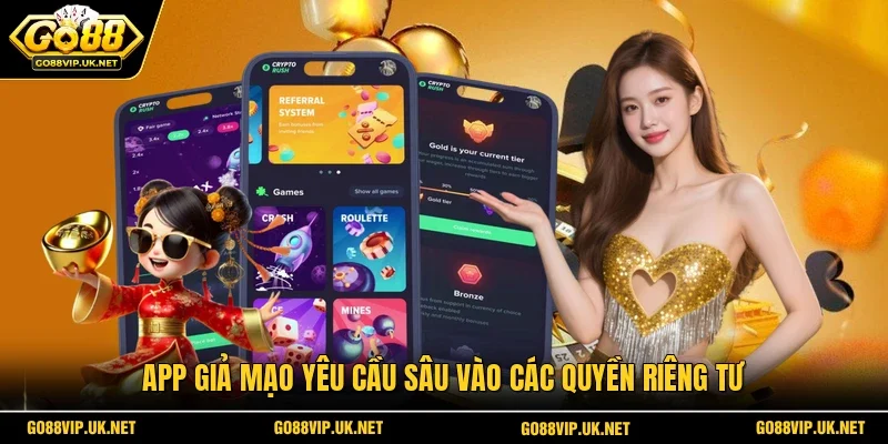 App giả mạo yêu cầu sâu vào các quyền riêng tư
